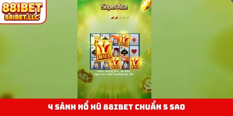 Nổ hũ 88ibet 2 4 sảnh nổ hũ 88IBET chuẩn 5 sao