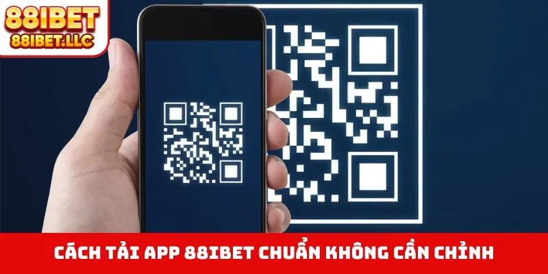Tải app 88ibet 2 Cách tải app 88IBET chuẩn không cần chỉnh