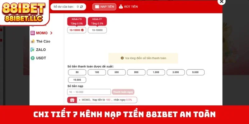 Nạp tiền 88ibet 2 Chi tiết 7 kênh nạp tiền 88IBET an toàn